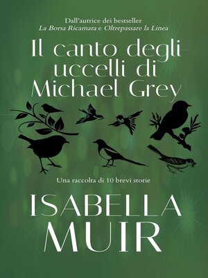 cover image of Il Canto degli Uccelli di Michael Grey